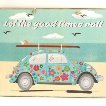 Πινακίδα "Let the good times roll"